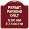 Signmission Permit Parking 8-00 Am to 5-00 Pm Heavy-Gauge Aluminum Architectural Sign, 18" x 18", BU-1818-23322 A-DES-BU-1818-23322 - alternate 1
